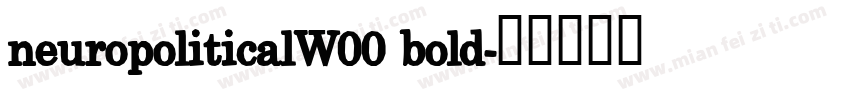neuropoliticalW00 bold字体转换